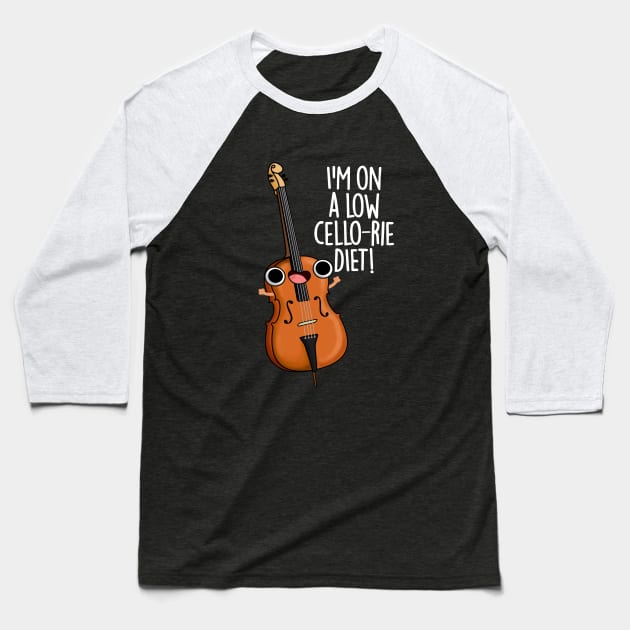 I'm On A Low Cello-rie Diet Cute Cello PUn Baseball T-Shirt by punnybone